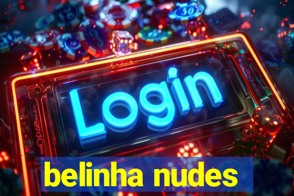 belinha nudes